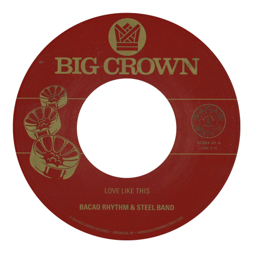 Bacao Rhythm & Steel Band - Love Like This / Dog Was A Doughnut : 7inch