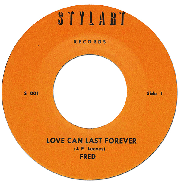 Fred - Love Can Last Forever : 7inch