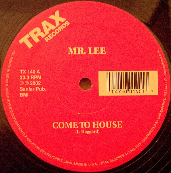 Mr. Lee - Come To House : 12inch