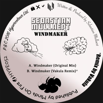 Sebastian Mullaert - Windmaker, Vakula Rmx : 12inch