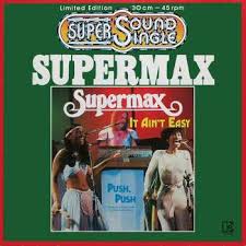 Supermax - It Ain't Easy : 12inch