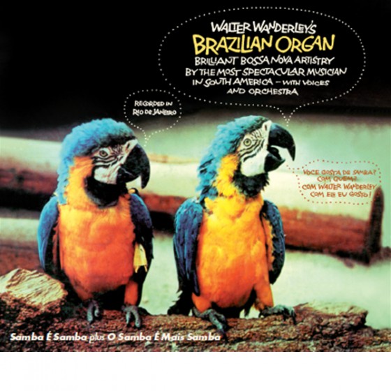 Walter Wanderley - Walter Wanderley's Brazilian Organ : CD