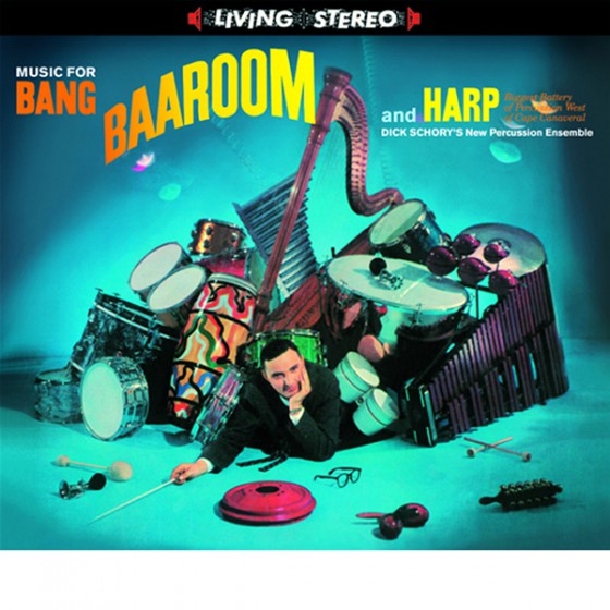 Dick Schory - Music For Bang, Baa-Room And Harp (Digipack) : CD