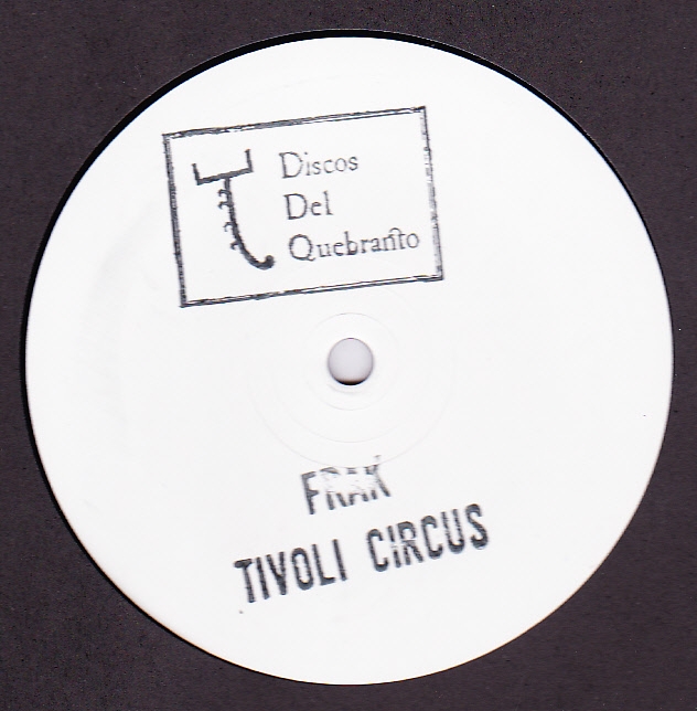Frak - Tivoli Circus : 12inch