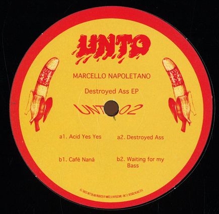 Marcello Napoletano - Destroyed Ass : 12inch