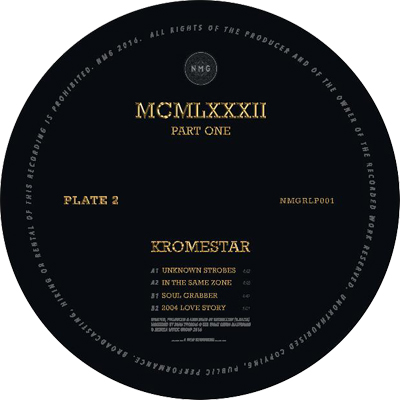Kromestar - MCMLXXXII Part 1 Plate 2 : 12inch