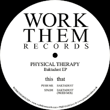 Physical Therapy - Baktadust EP