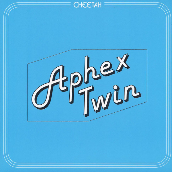 Aphex Twin - Cheetah EP : 12inch+DL