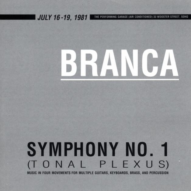 Glenn Branca - Symphony No. 1 (Tonal Plexus) : 2LP