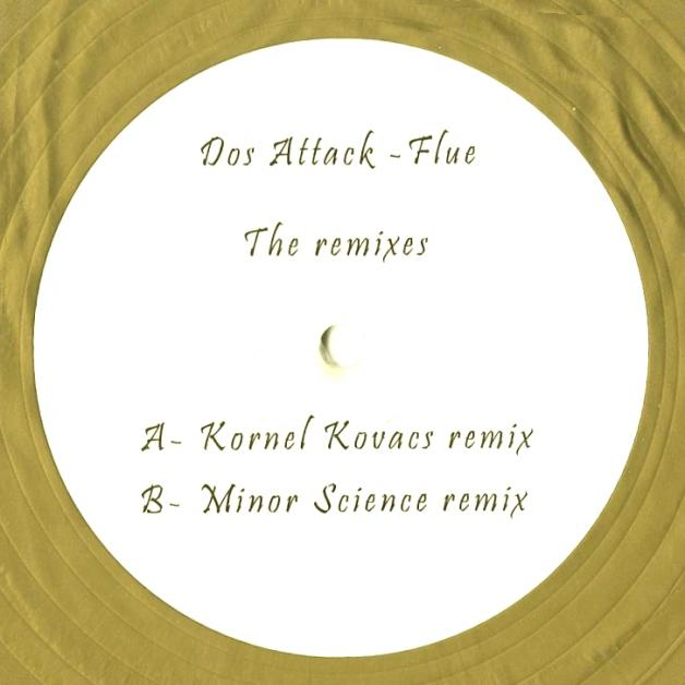 Dos Attack - FLUE : The Remixes