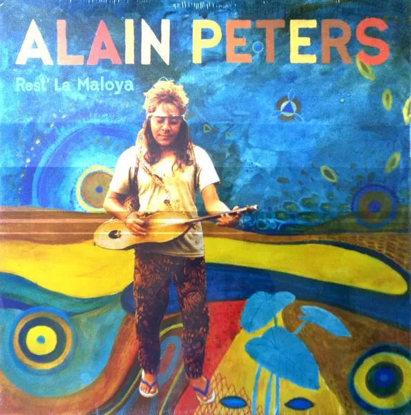 Alain Peters - Rest' La Maloya : LP