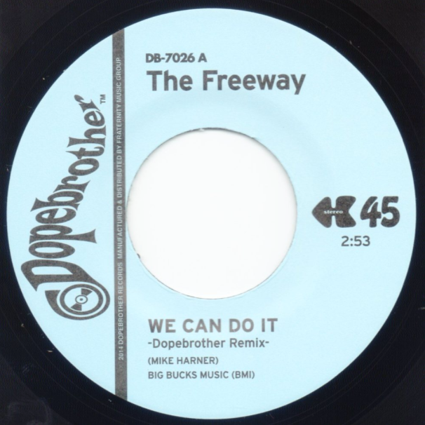 The Freeway - We Can Do It