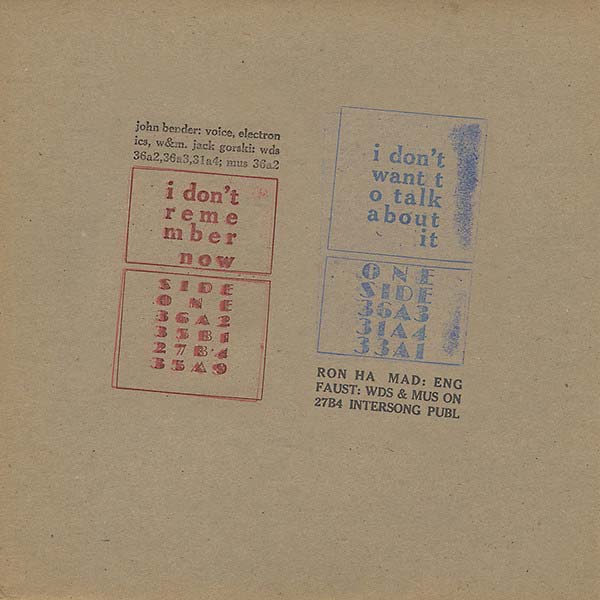 John Bender - I Don&#039;t Remember Now/I Don&#039;t Want to Talk About It : LP