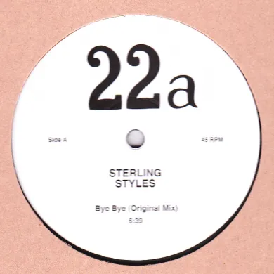 Sterling Styles - Bye Bye / Nobody : 12inch