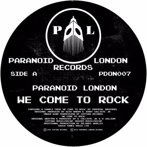 Paranoid London - We Come To Rock : 12inch