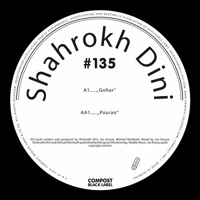 Shahrokh Dini - Compost Black Label 135