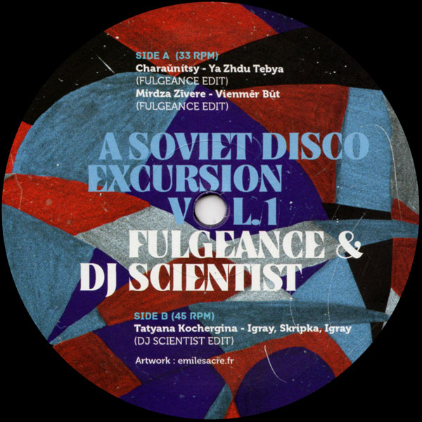 Fulgeance & DJ Scientist - A Soviet Disco Excursion : 12inch