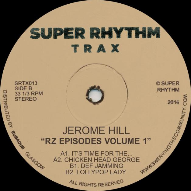 Jerome Hill - RZ Episodes Volume 1 : 12inch