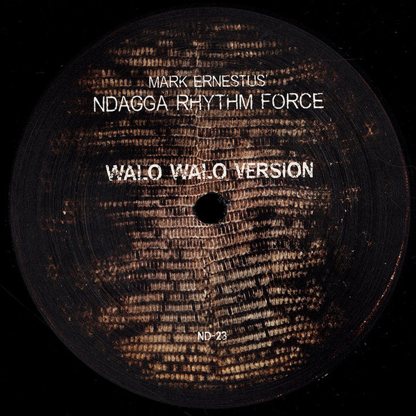 Mark Ernestus' Ndagga Rhythm Force - Walo Walo Version : 12inch