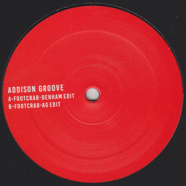 Addison Groove - Footcrab Edits 2 : 12inch