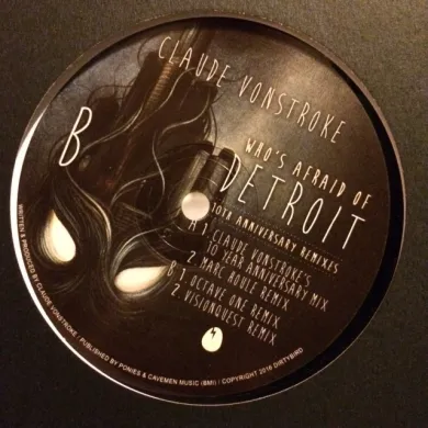 Claude Vonstroke - Who's Afraid Of Detroit -10th Anniversary Remixes- : 12inch