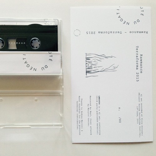 Rawmance - Terraforma 2015 : Cassette
