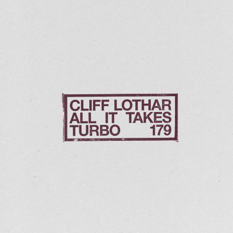 Cliff Lothar - All It Takes