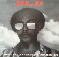 CLAUDE RODAP &amp; FREGATE ORCHESTRA - Syn-Ka : LP
