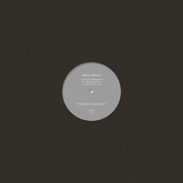 Simon Shreeve - The Healing Bowl : 12inch