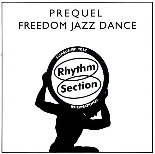 Prequel - Freedom Jazz Dance : 12inch
