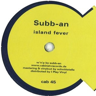 Subb-An & Daniel Paul - ISLAND FEVER & NIGHT RHYTHM : 12inch