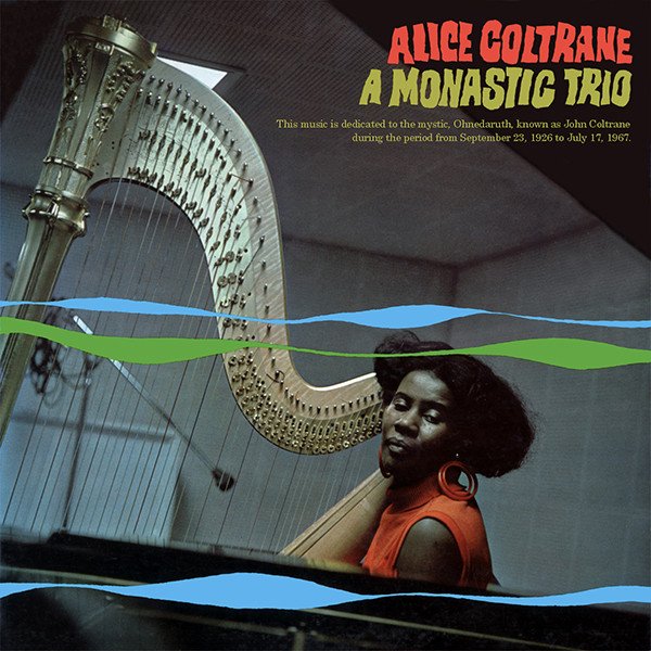 Alice Coltrane - A Monastic Trio : LP