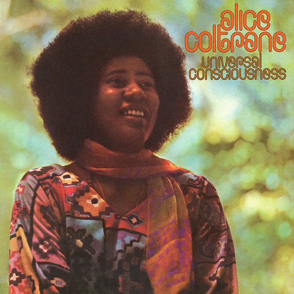 Alice Coltrane - Universal Consciousness : LP