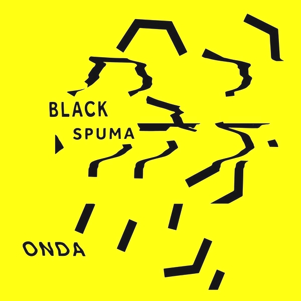Black Spuma - Onda : 12inch