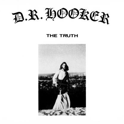 D.R. Hooker - The Truth : LP