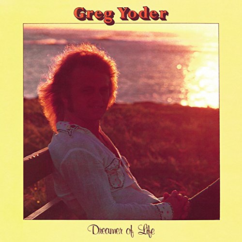 Greg Yoder - Dreamer Of Life : LP