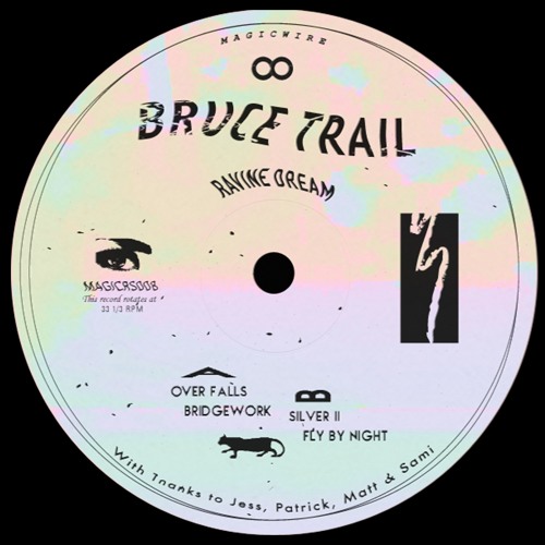 Bruce Trail - Ravine Dream : 12inch