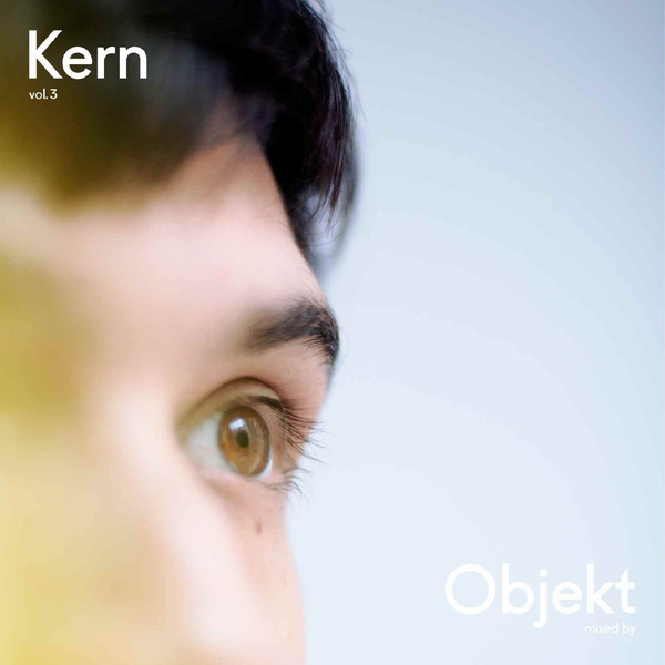 Objekt - Kern Vol.3 mixed by Objekt : CD