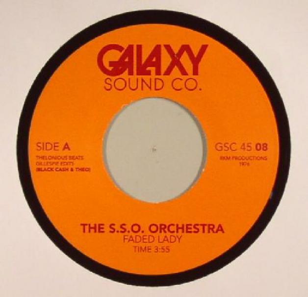 Sso Orchestra - Faded Lady Edits : 7inch