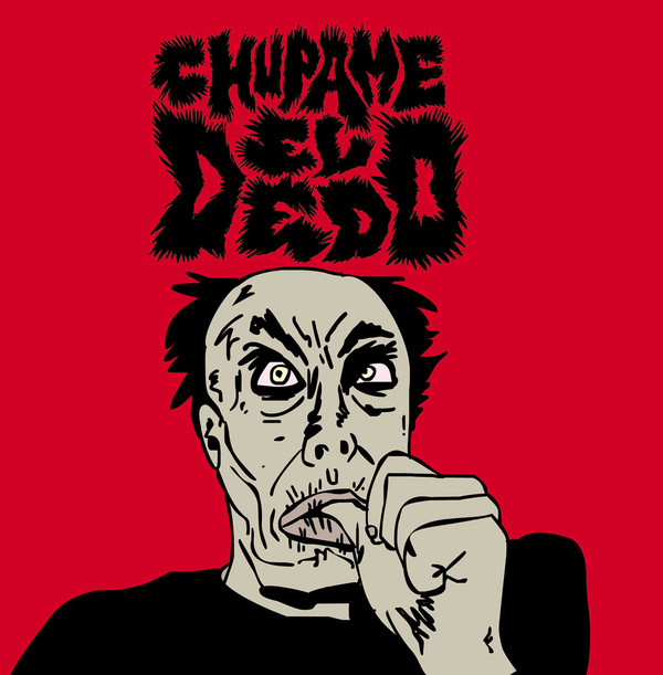 Chupame El Dedo - S/T : LP