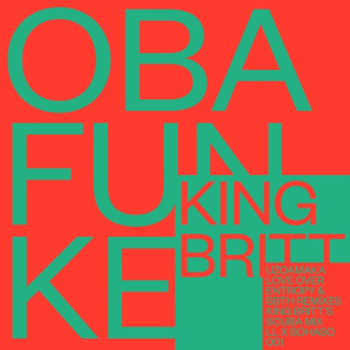 King Britt Presents Oba Funke - Uzoamaka Remixes : 12inch
