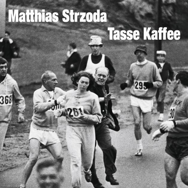 Matthias Strzoda - Tasse Kaffee : 7inch