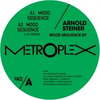 Arnold Steiner - Mood Sequence : 12inch