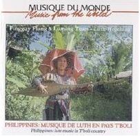 Fingguy Flang & Luming Tuan - Philippines Musiques De Luth En Pays T'boli : CD