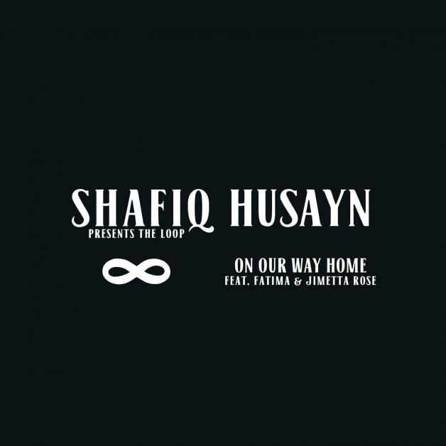 Shafiq Husayn - On Our Way Home : 12inch