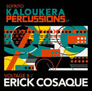 Erick Cosaque - Kaloukera Percussions EP : 12inch