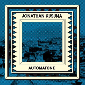 Jonathan Kusuma - Automatone : 12inch