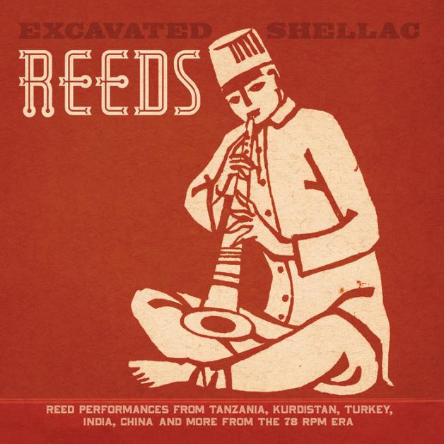 Various - Excavated Shellac: Reeds : LP