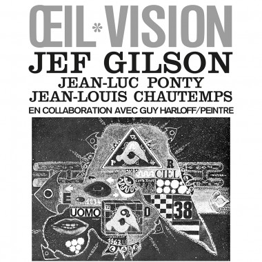 Jef Gilson - Jean-Luc Ponty - Jean-Louis Chautemps - &#338;il Vision : LP