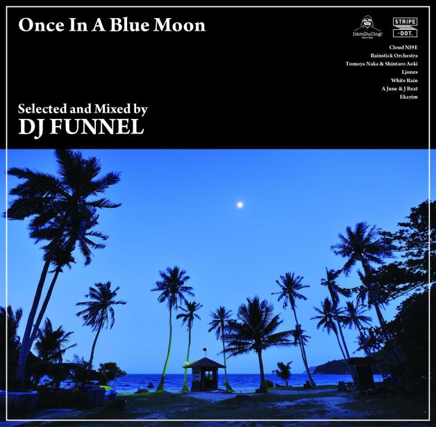 DJ Funnel - Once In A Blue Moon : CD